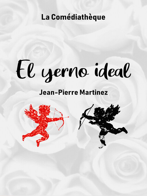 Title details for El yerno ideal by Jean-Pierre Martinez - Available